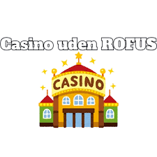 Danske Online Casino Uden Rofus Find Dit Ideelle Spillested Danske Online Casino Uden Rofus Find Dit Ideelle Spillested